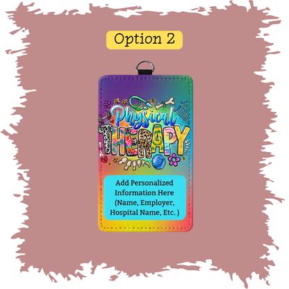 ID BADGE HOLDER -PHYSICAL THERAPY DESIGNS
